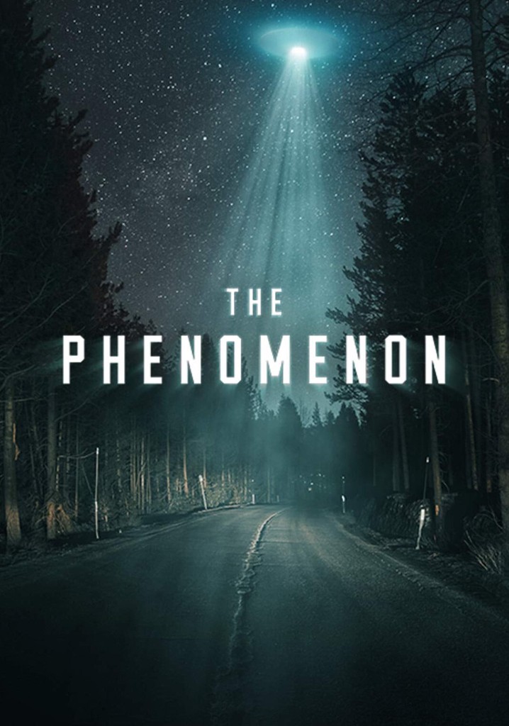 The Phenomenon streaming: where to watch online?