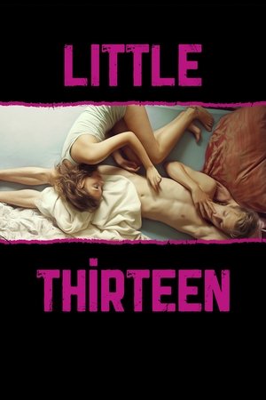 Little Thirteen 2012 izle