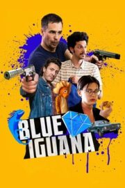 Mavi Iguana, Blue Iguana izle 2018