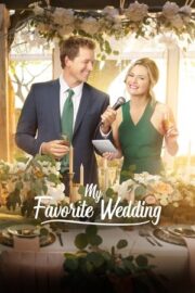 My Favorite Wedding izle 2017