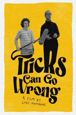Tricks Can Go Wrong film izle