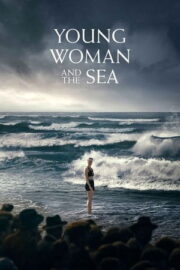 Young Woman and the Sea izle 2024