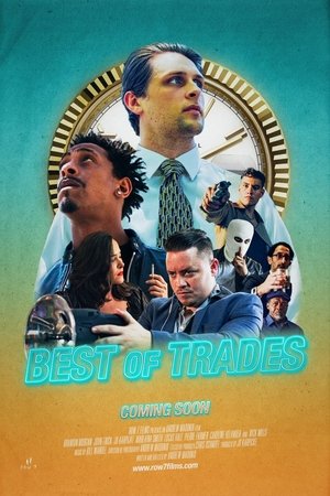 Best Of Trades film izle