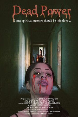 Dead Power film izle