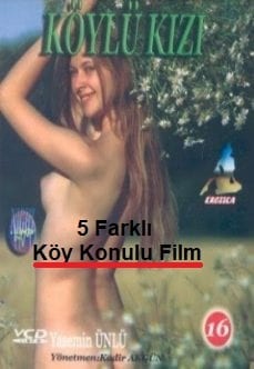 Türk Köylü Kızı Erotik – En İyi Köyde Çekilmiş Yabancı Erotik Filmler izle