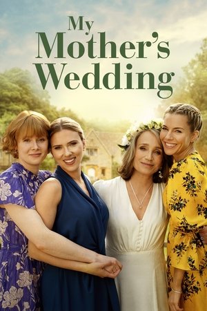 My Mother’s Wedding film izle