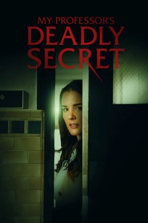 My Professor’s Deadly Secret film izle