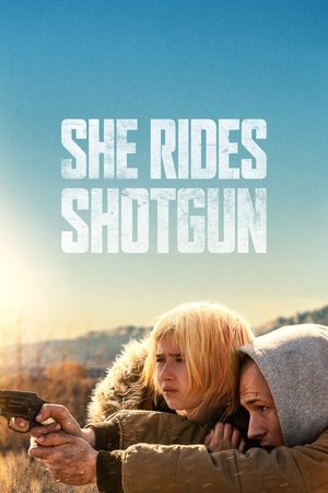 She Rides Shotgun film izle
