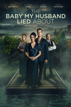 The Baby My Husband Lied About film izle