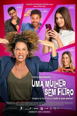 Uma Mulher Sem Filtro film izle
