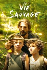 Vie Sauvage izle 2014 – İzleFilm