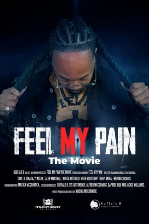 Feel My Pain film izle