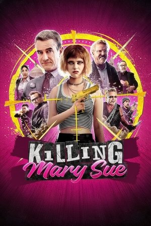 Killing Mary Sue film izle