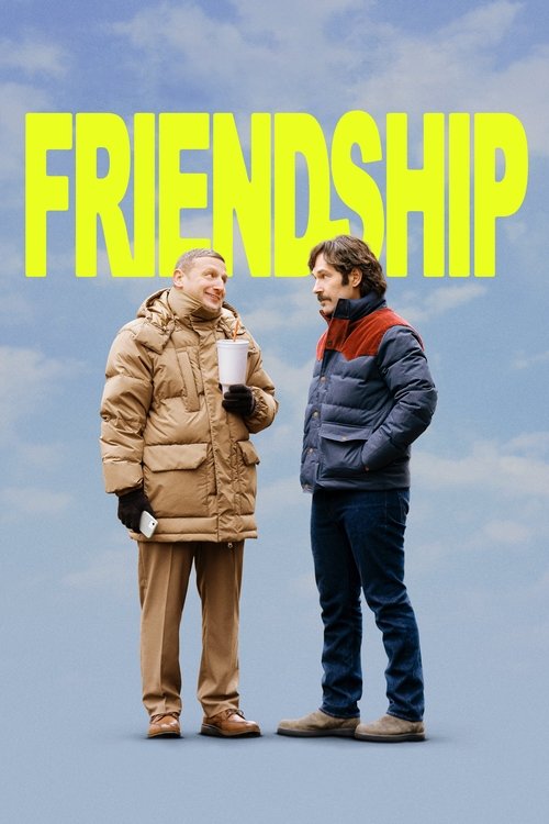 Friendship (Arkadaşlık) 1080p Full HD izle