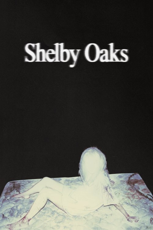 Shelby Oaks izle
