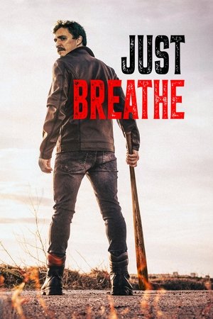 Just Breathe film izle