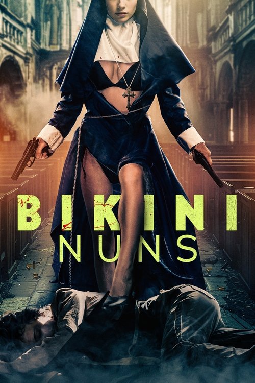 Bikini Nuns (Bikini Nuns) 1080p Full HD izle