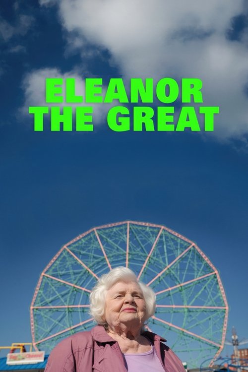 Eleanor the Great (Eleanor the Great) 1080p Full HD izle