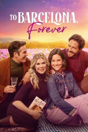 To Barcelona, Forever | Film izle, Full Film izle, HD Film izle