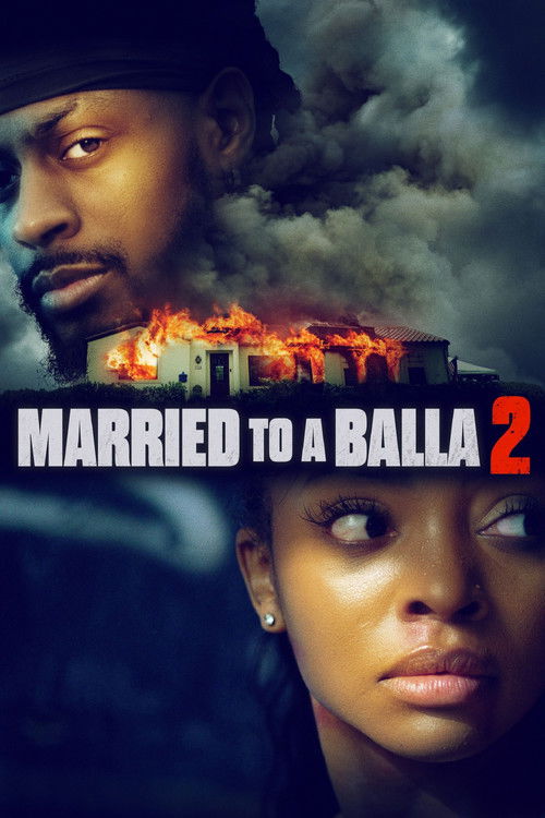 Married to a Balla 2 (Married to a Balla 2) 1080p Full HD izle