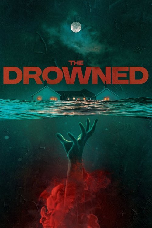 The Drowned (The Drowned) 1080p Full HD izle