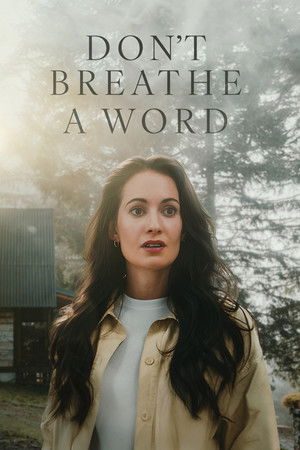 Don’t Breathe a Word