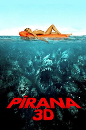 Piranha 3D izle | Full HD Filmler İzle | En Yeni ve En İyi Filmler
